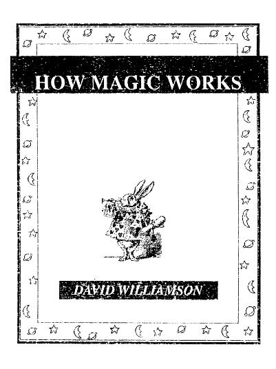 David Williamson - How Magic Works