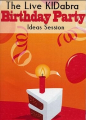 Live KIDabra Birthday Party Ideas Session