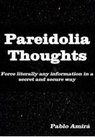 Pablo Amira - Pareidolia Thoughts