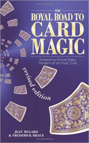 Jean Hugard - Royal Road To Card Magic
