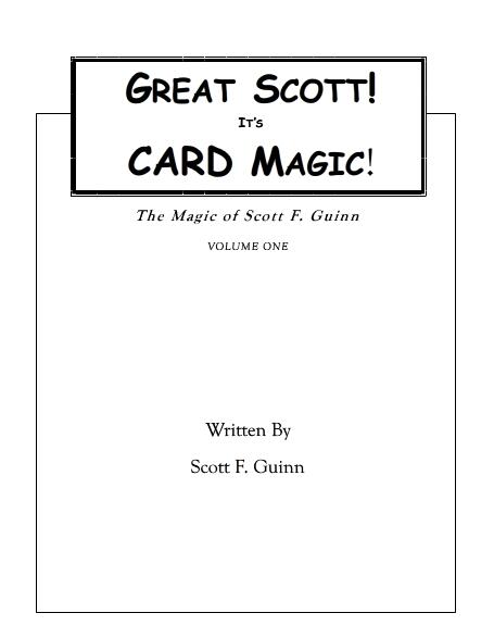 Scott F Guinn - Great Scott! It's Card Magic PDF