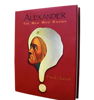 David Charvet - Alexander - The Man Who Knows PDF