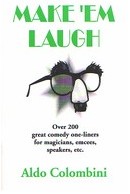 Make 'Em Laugh by Aldo Colombini