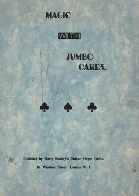 Harry Stanley - Magic with Jumbo Cards