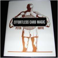 Peter Duffie - Effortless Card Magic