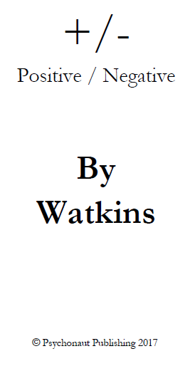 Positive Negative by Robert Watkins PDF