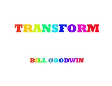 Bill Goodwin - Transform PDF