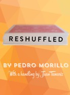 Reshuffled by Pedro Morillo (with additional Handlings by Juan Tamariz)