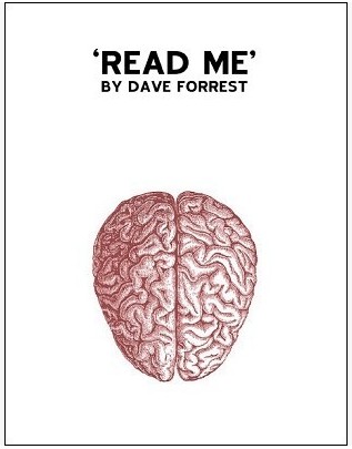 Read Me By Dave Forrest