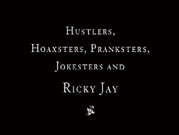 Ricky Jay - Hustlers and Hoaxters
