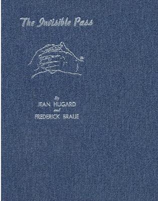 Jean Hugard & Frederick Braue - The Invisible Pass