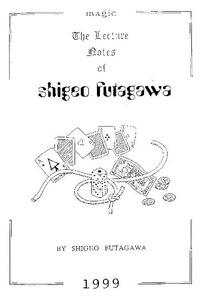 Shigeo Futagawa - 1999 Lecture Notes