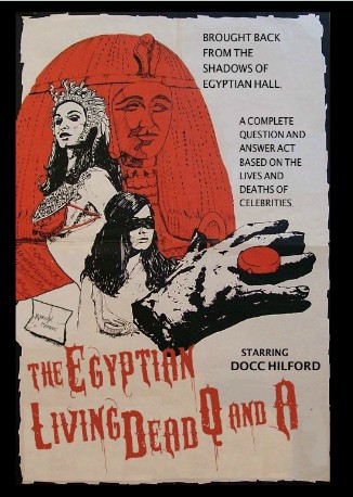 Docc Hilford - The Egyptian Living Dead Q&A