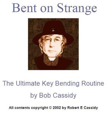 Bob Cassidy - Bent On Strange