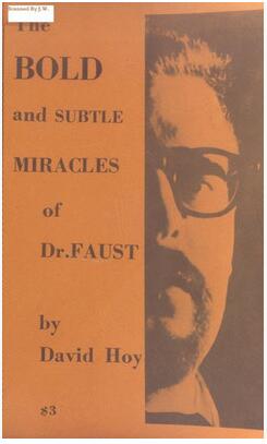 David Hoy - The Bold and Subtle Miracles of Dr. Faust