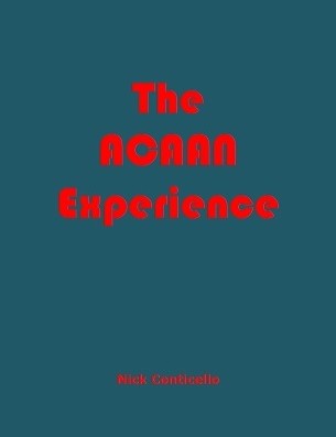 Nick Conticello - The ACAAN Experience (PDF ebook Download)