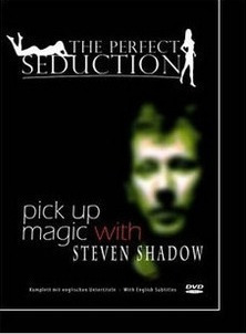 Steven Shadow - The Perfect Seduction Pick up Magic