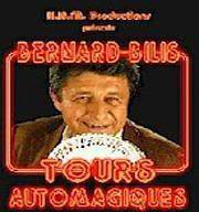 Bernard Bilis - Les Tours De Cartes Automatiques