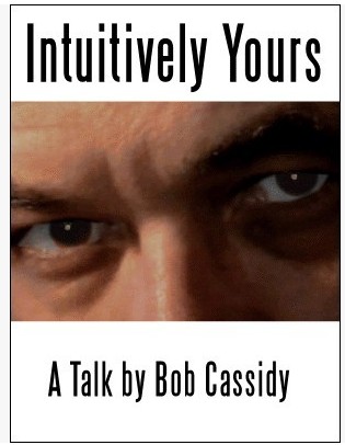Bob Cassidy - Intuitively Yours