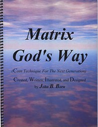 John B. Born - Matrix God's Way