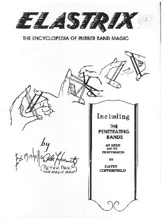 Ed Mishell - Magic Elastrix Vol 1