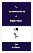 Michael Vincent - The Sleight of Hand Artistrty