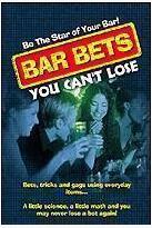 Bar Bets You Can't Lose