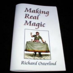 Making Real Magic by Richard Osterlind