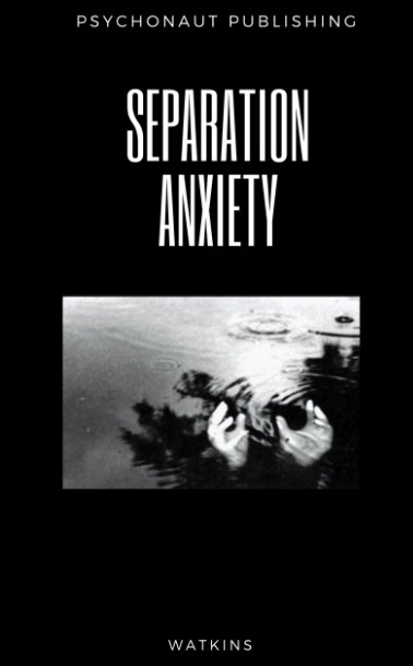 Separation Anxiety by Watkins (video + PDF)