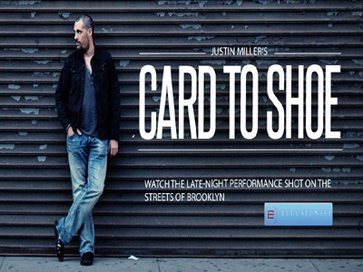 Ellusionist - Justin Miller - Card to Shoe