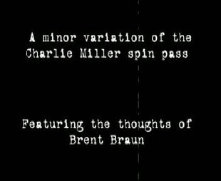 Brent Braun - Miller Spin Pass