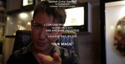 Dan And Dave - Our Magic By Paul Wilson