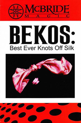 Jeff McBride - Best Ever Knots Off Silk