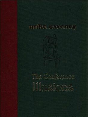 Mike Caveney - The Conference Illusions