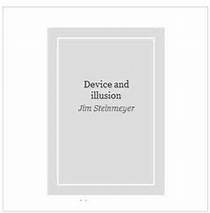 Jim Steinmeyer - Device and Illusion