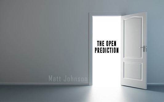 The Open Prediction by Matt Johnson