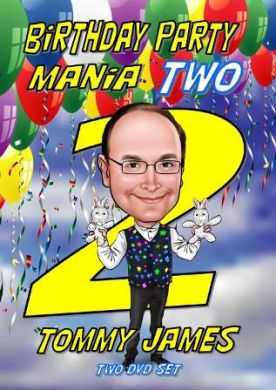 Birthday Party Mania 2 by Tommy James