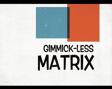 Zachary Tolstoy - Gimmick-less Matrix