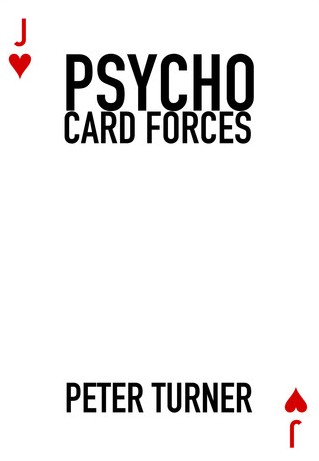 Peter Turner - Psycho card forces