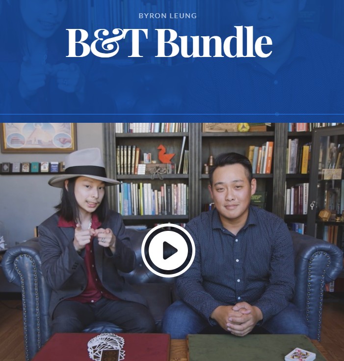 B&T Bundle by Byron Leung & Takumi Takahashi