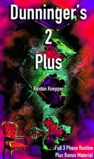 Kenton Knepper - Dunninger's 2 Plus