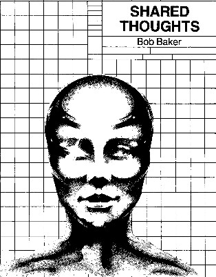 Bob Baker - Shared Thoughts