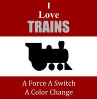 I Love Trains By Joshua Burch (Instant Download)