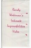 Randy Wakeman - Intimate Impossibilities
