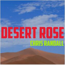 Desert Rose by Chris Randall