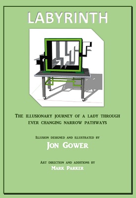 Labyrinth Illusion by Jon Gower & Mark Parker