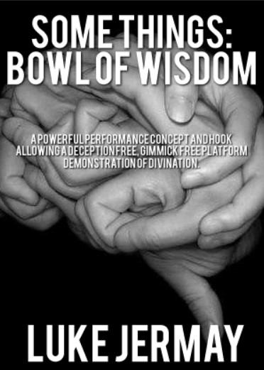 Bowl of Wisdom by Luke Jeremy (MP3)
