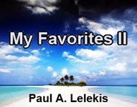 MY FAVORITES II by Paul A. Lelekis (PDF Download)