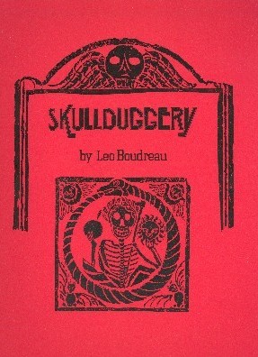 Leo Boudreau - Skullduggery