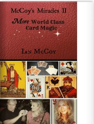 McCoy's Miracles II: More World Class Card Magic